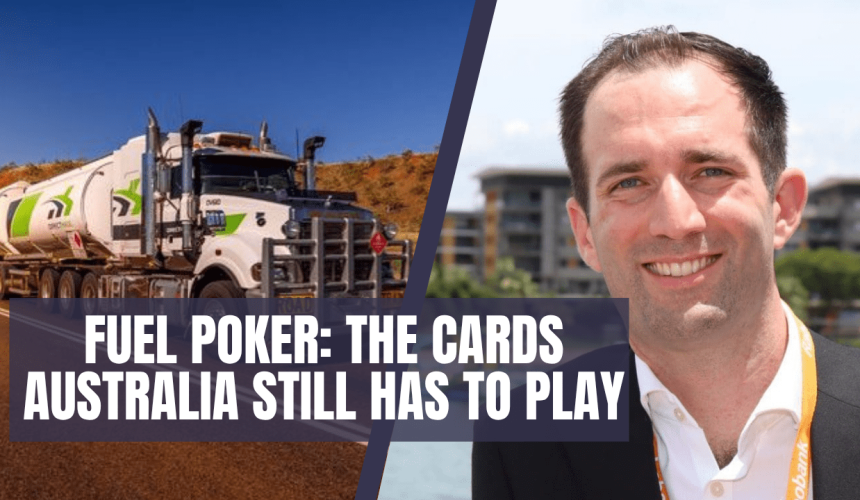 Podcast: The road ahead for fuel supply and the cards Australia has to play