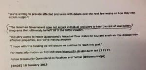 A copy of a Qld Govt media release stating that no producer should bear the cost of protecting the broader industry.